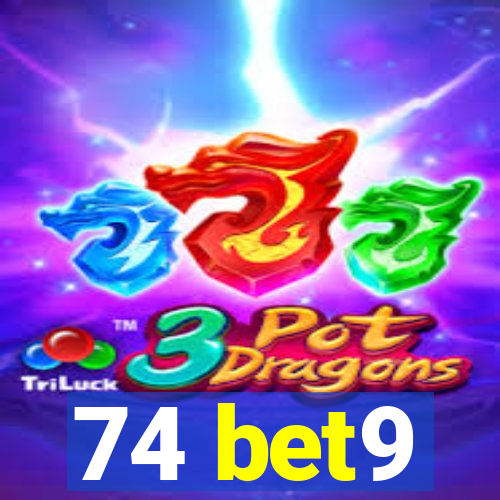 74 bet9